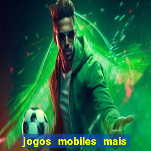 jogos mobiles mais jogados 2024