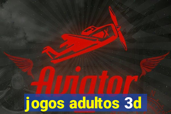 jogos adultos 3d