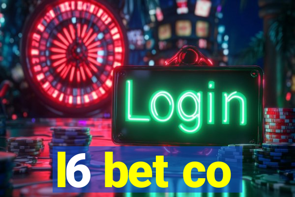 l6 bet co