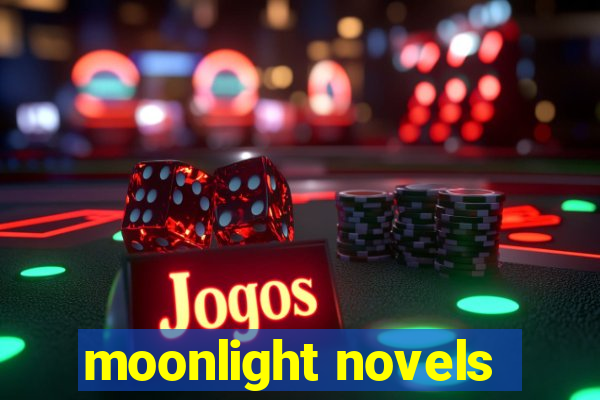 moonlight novels