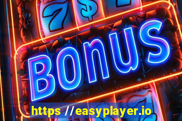 https //easyplayer.io