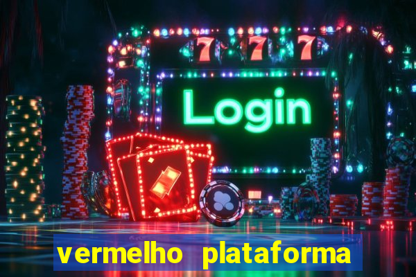 vermelho plataforma de jogos