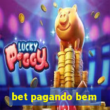 bet pagando bem