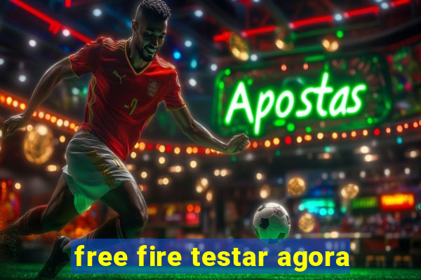 free fire testar agora