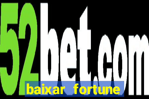 baixar fortune tiger para android