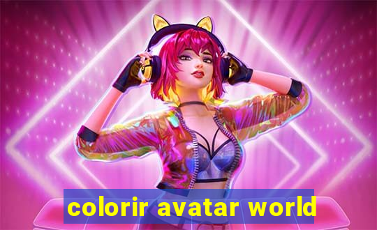 colorir avatar world