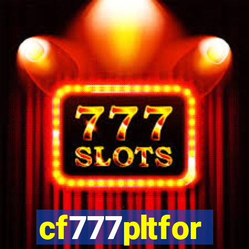 cf777pltfor