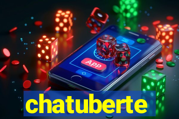 chatuberte