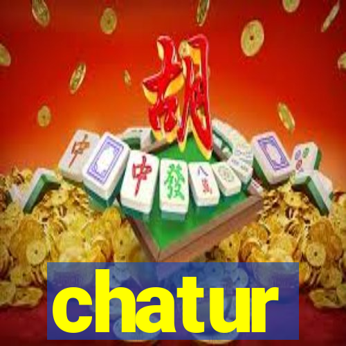 chatur