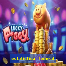 estatistica federal jogo do bicho