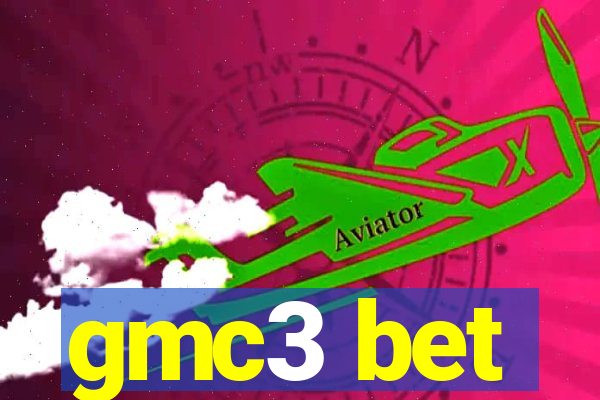 gmc3 bet