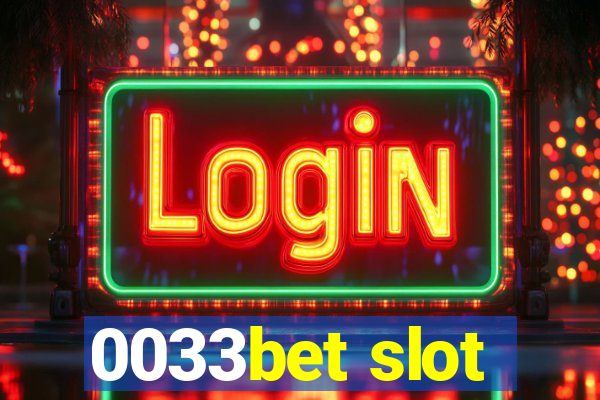 0033bet slot