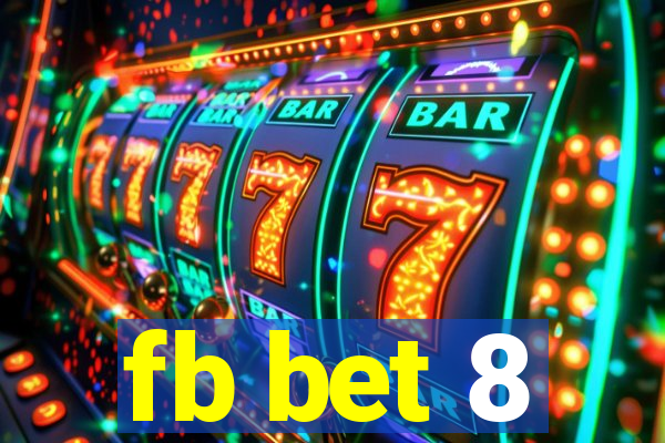 fb bet 8