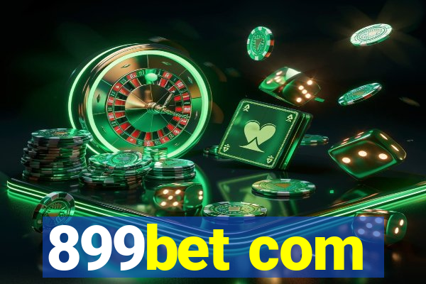 899bet com