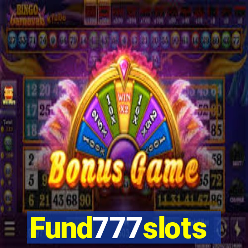 Fund777slots