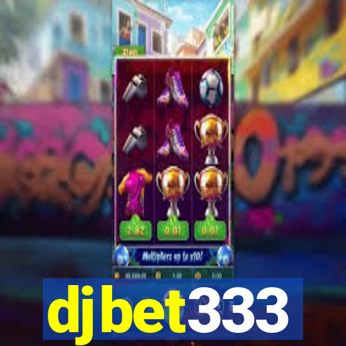 djbet333