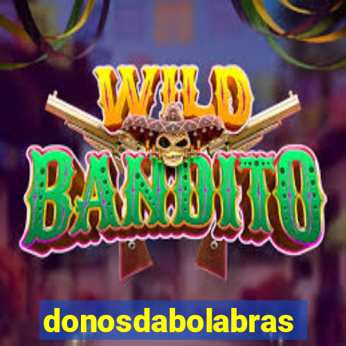 donosdabolabrasil.net