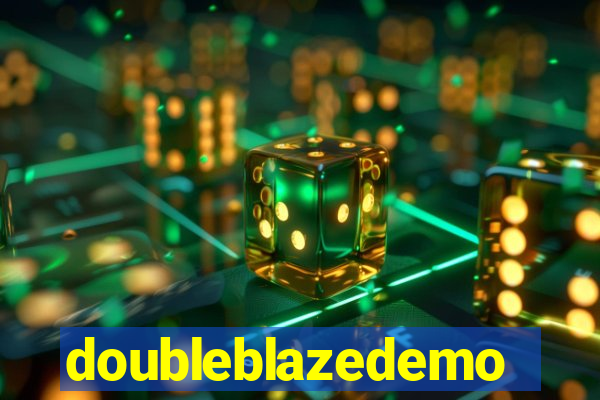 doubleblazedemo