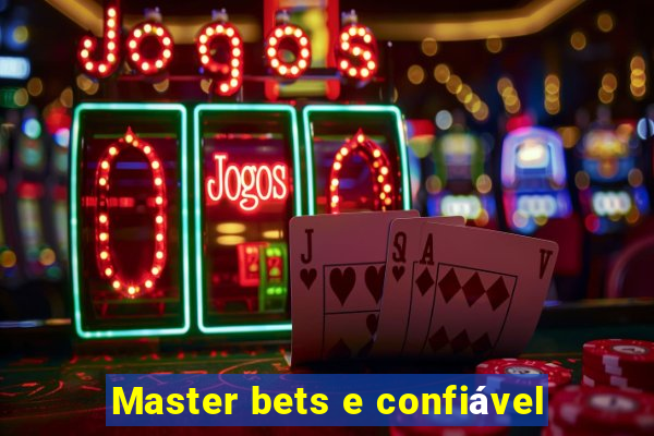 Master bets e confiável