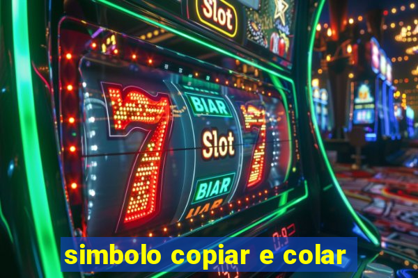 simbolo copiar e colar