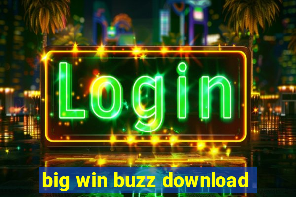 big win buzz download