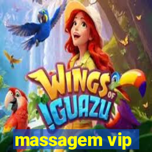 massagem vip