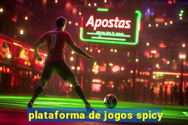 plataforma de jogos spicy