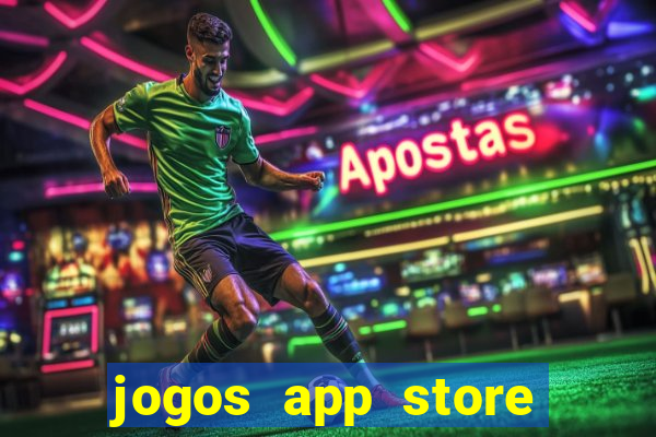 jogos app store para ganhar dinheiro