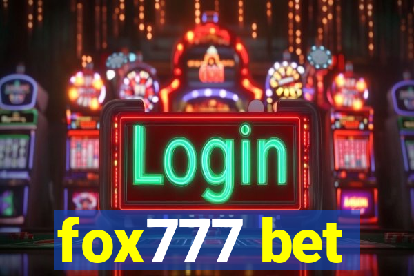 fox777 bet