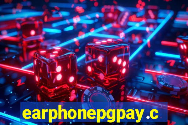 earphonepgpay.com