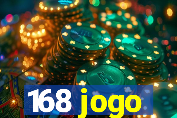 168 jogo