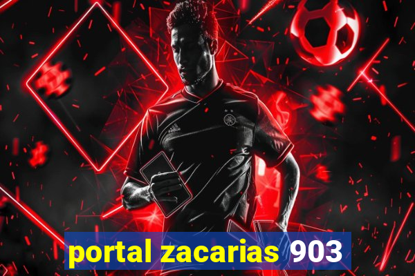 portal zacarias 903