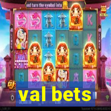 val bets