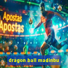 dragon ball madinbu