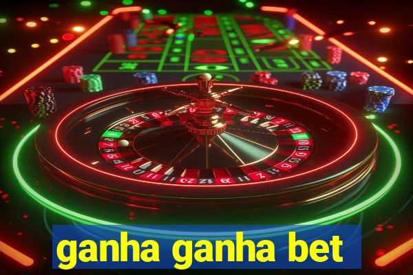 ganha ganha bet