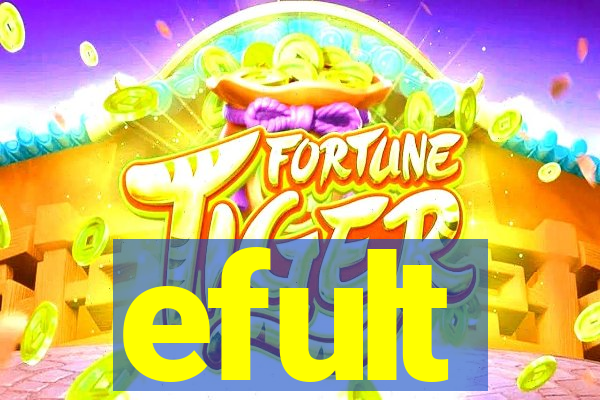 efult