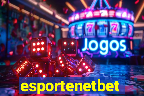 esportenetbet