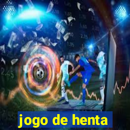 jogo de henta