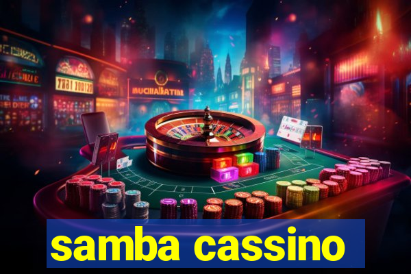 samba cassino