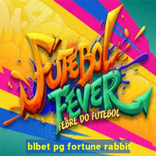 blbet pg fortune rabbit