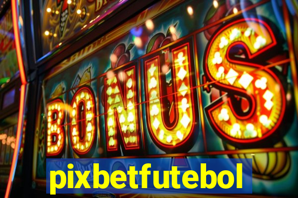 pixbetfutebol