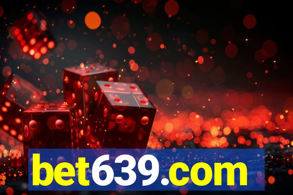 bet639.com