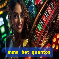 mma bet quantos saques por dia