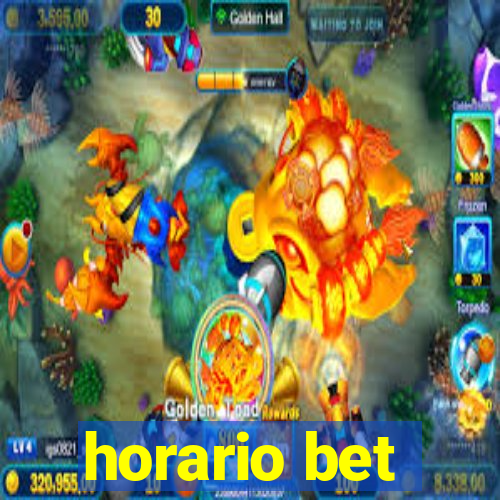 horario bet