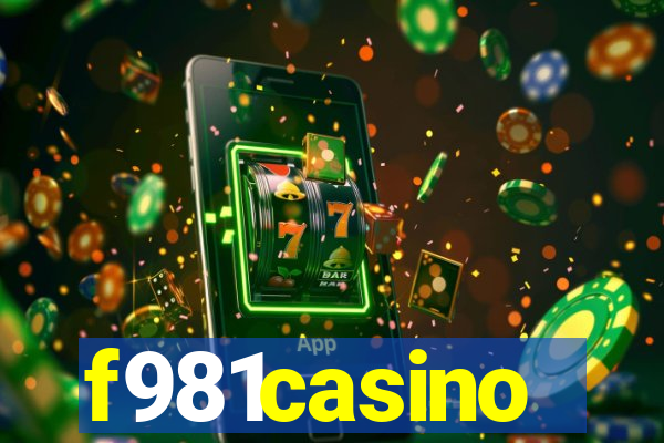 f981casino