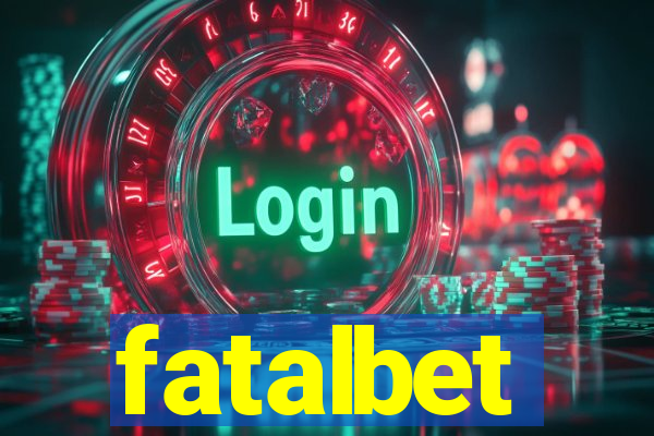 fatalbet