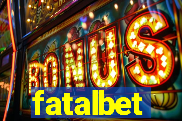 fatalbet