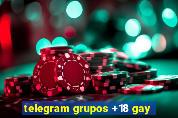 telegram grupos +18 gay