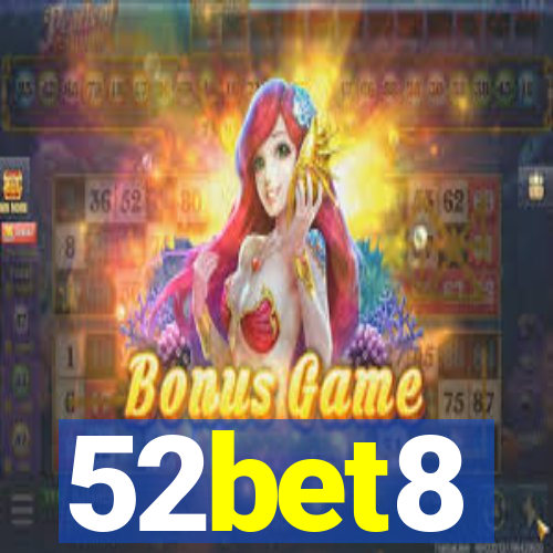 52bet8