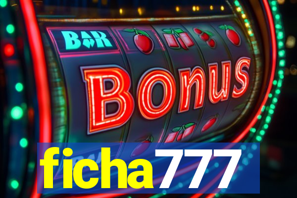 ficha777